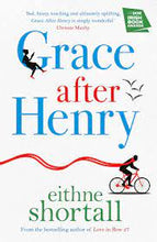 Load image into Gallery viewer, Grace After Henry