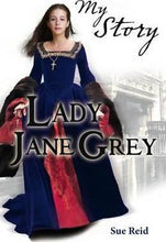 Load image into Gallery viewer, Lady Jane Grey