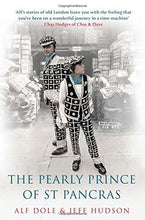Load image into Gallery viewer, The Pearly Prince Of St Pancras
