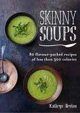 Load image into Gallery viewer, Skinny Soups

