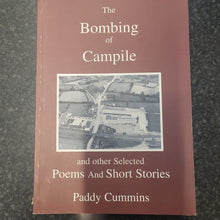 Load image into Gallery viewer, THE BOMBING OF CAMPILE AND OTHER SELECTED POEMS AND SHORT STORIES
