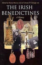 Load image into Gallery viewer, The Irish Benedictines

