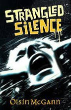 Load image into Gallery viewer, Strangled Silence
