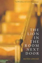 Load image into Gallery viewer, The Lion In The Room Next Door
