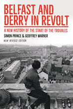 Load image into Gallery viewer, Belfast And Derry In Revolt
